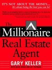 Millionaire Real Estate Agent by Gary Keller